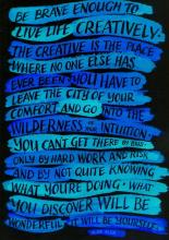 Be brave enough... quoting Alan Alda, art by Mary Hart Art